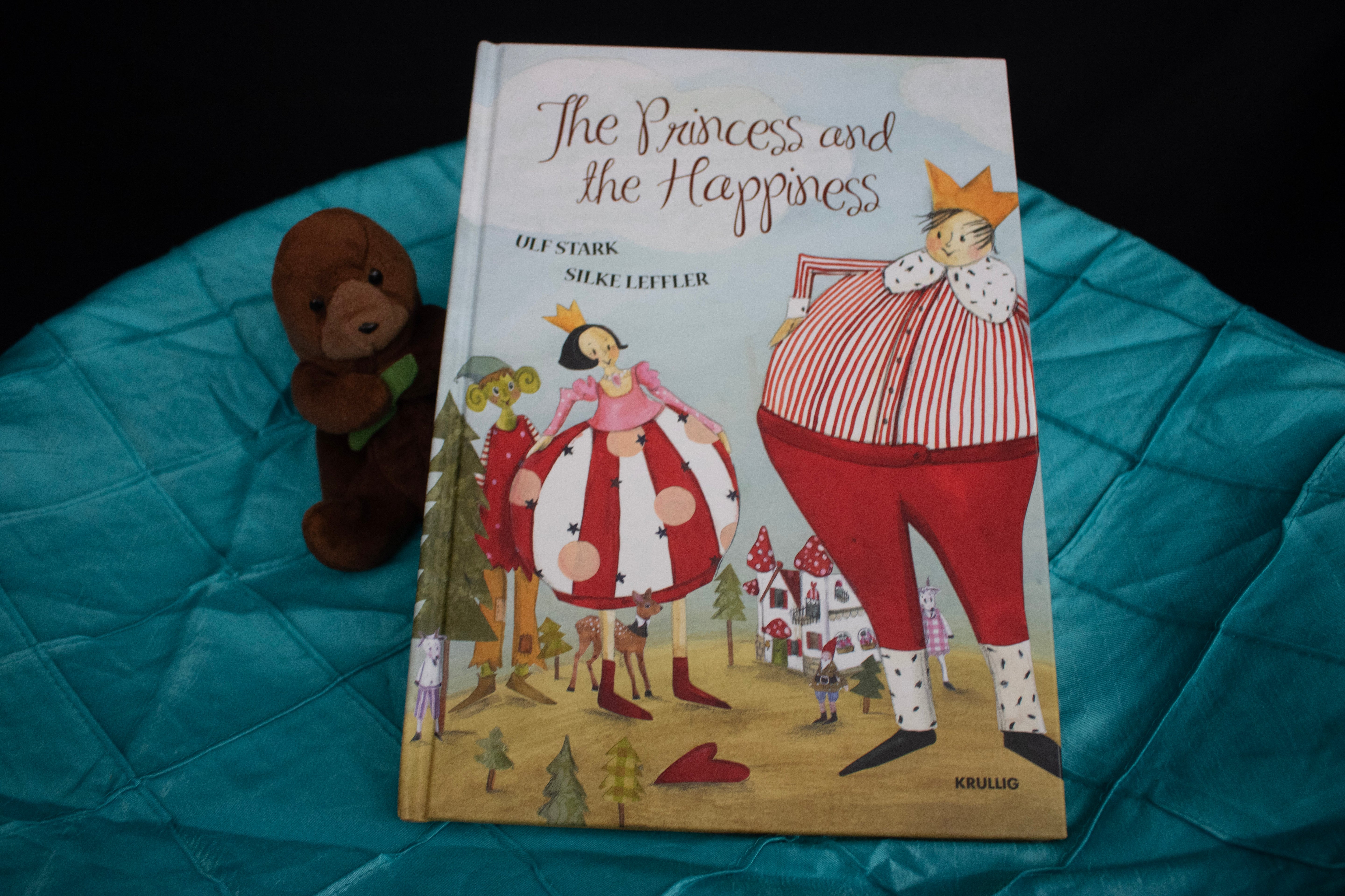 Children's Book "The Princess and the Happiness" By Ulf Stark Silke Leffler