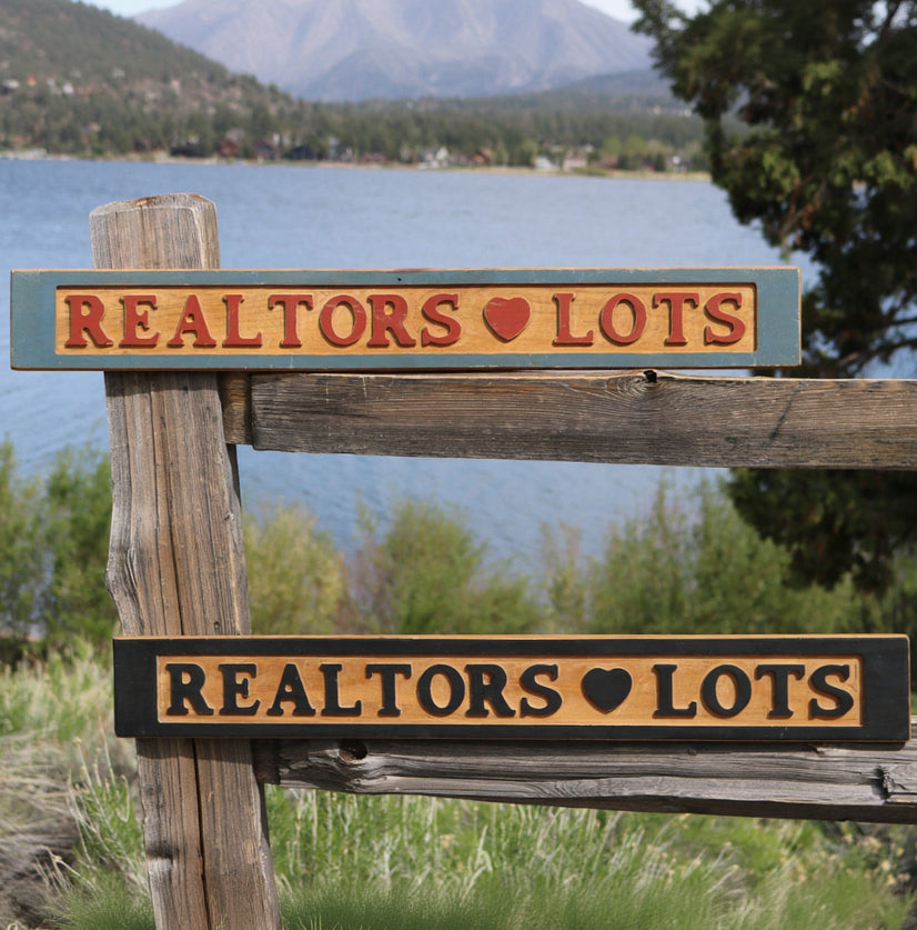 "Realtors Heart Lots" Wooden Decorative Sign