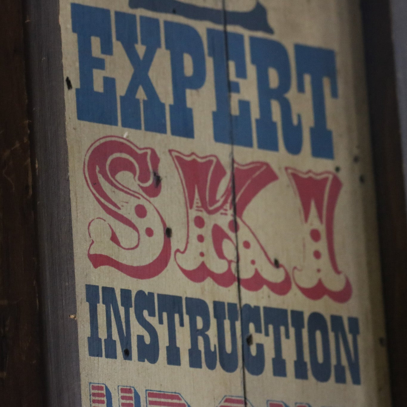 Vintage Handcrafted Wooden Sign Stars & Stripes with Expert Ski Instruction Up One Flight Open All Night