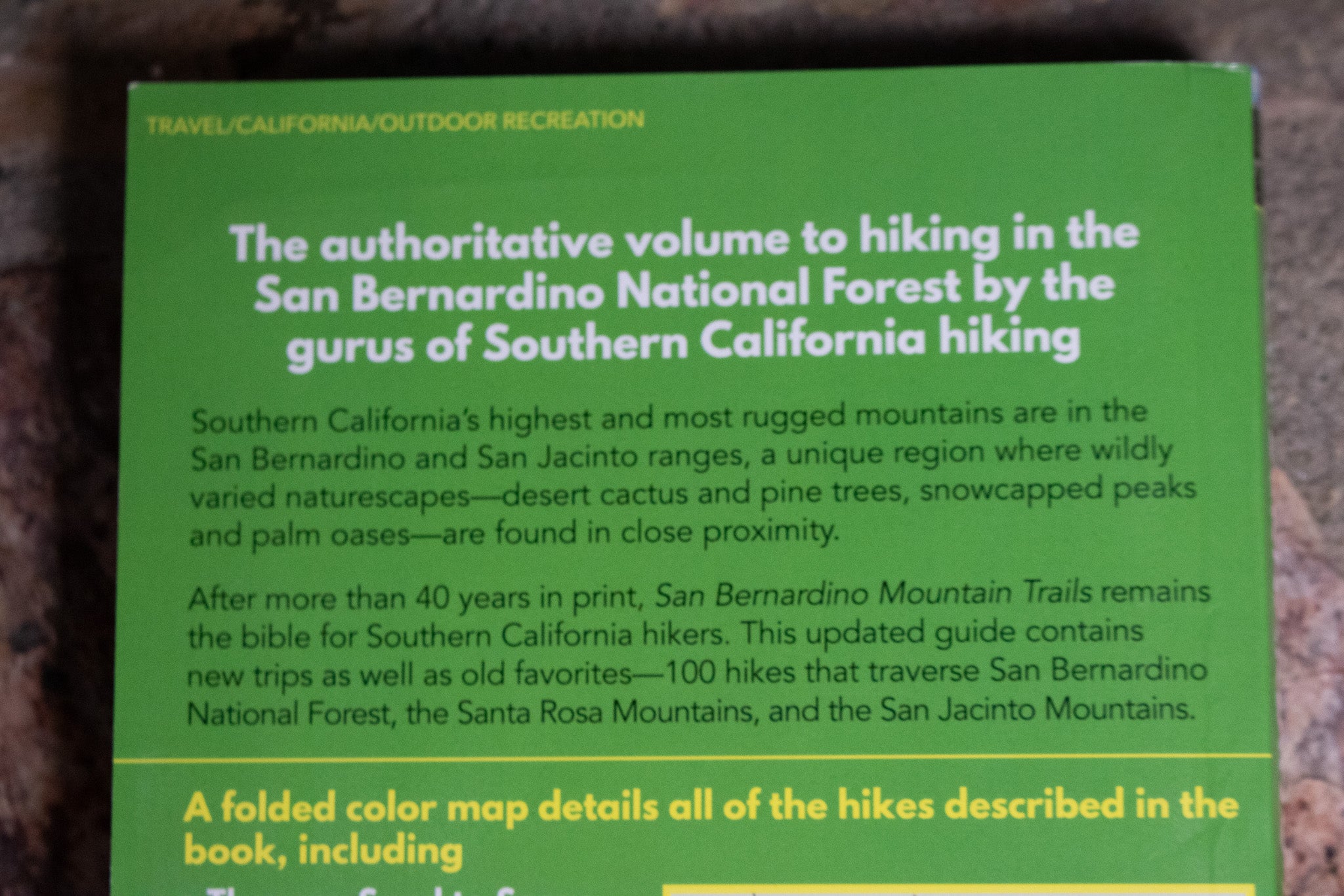 San Bernardino Mountain Trails: 100 Hikes in Southern California With Removable Folded Map By John Robinson & David Harris