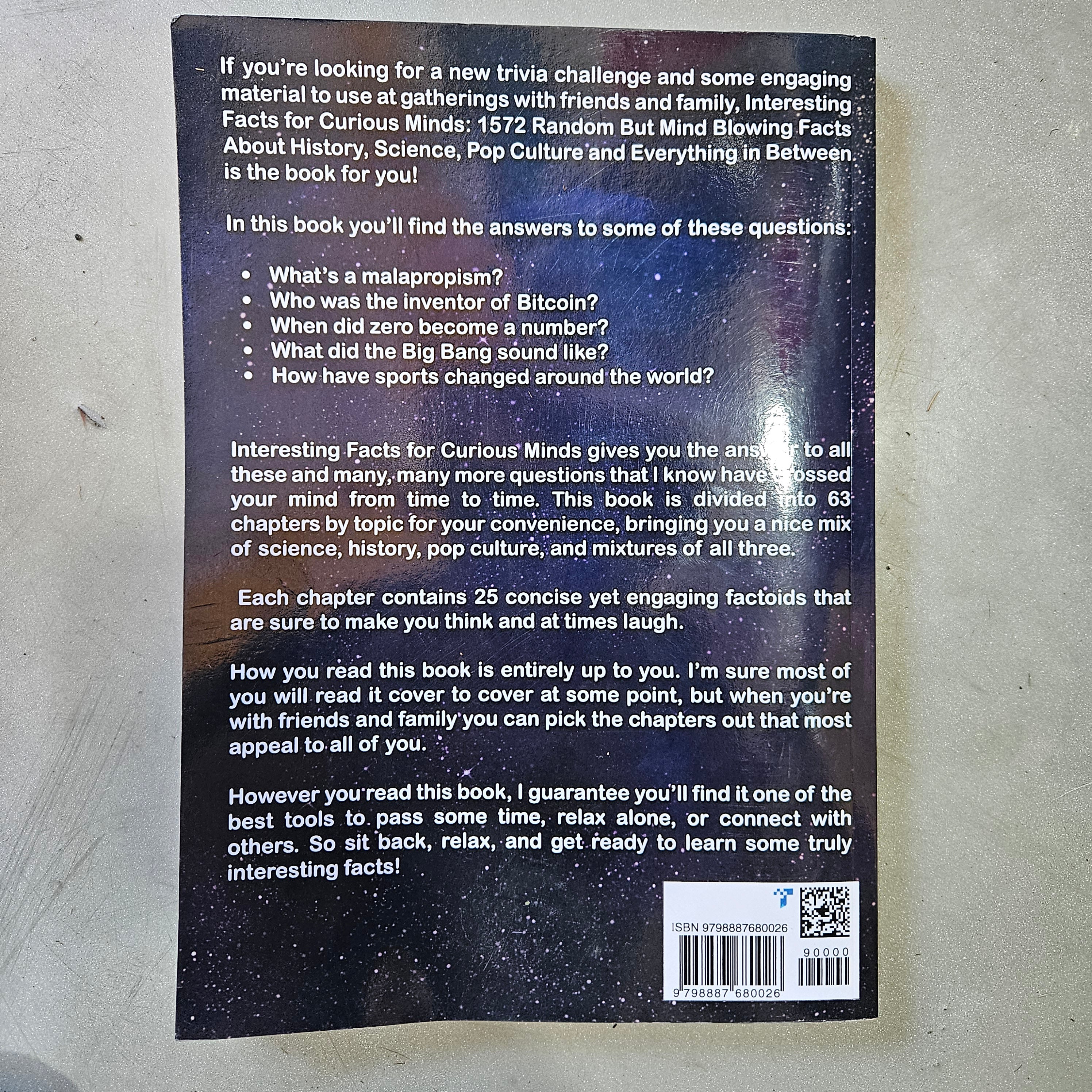 Jordon Moores Book "Interesting Facts For Curious Minds" features 1572 Random But Mind-Blowing Facts About History, Science, Pop Culture And Everything In Between By Jordan Moore