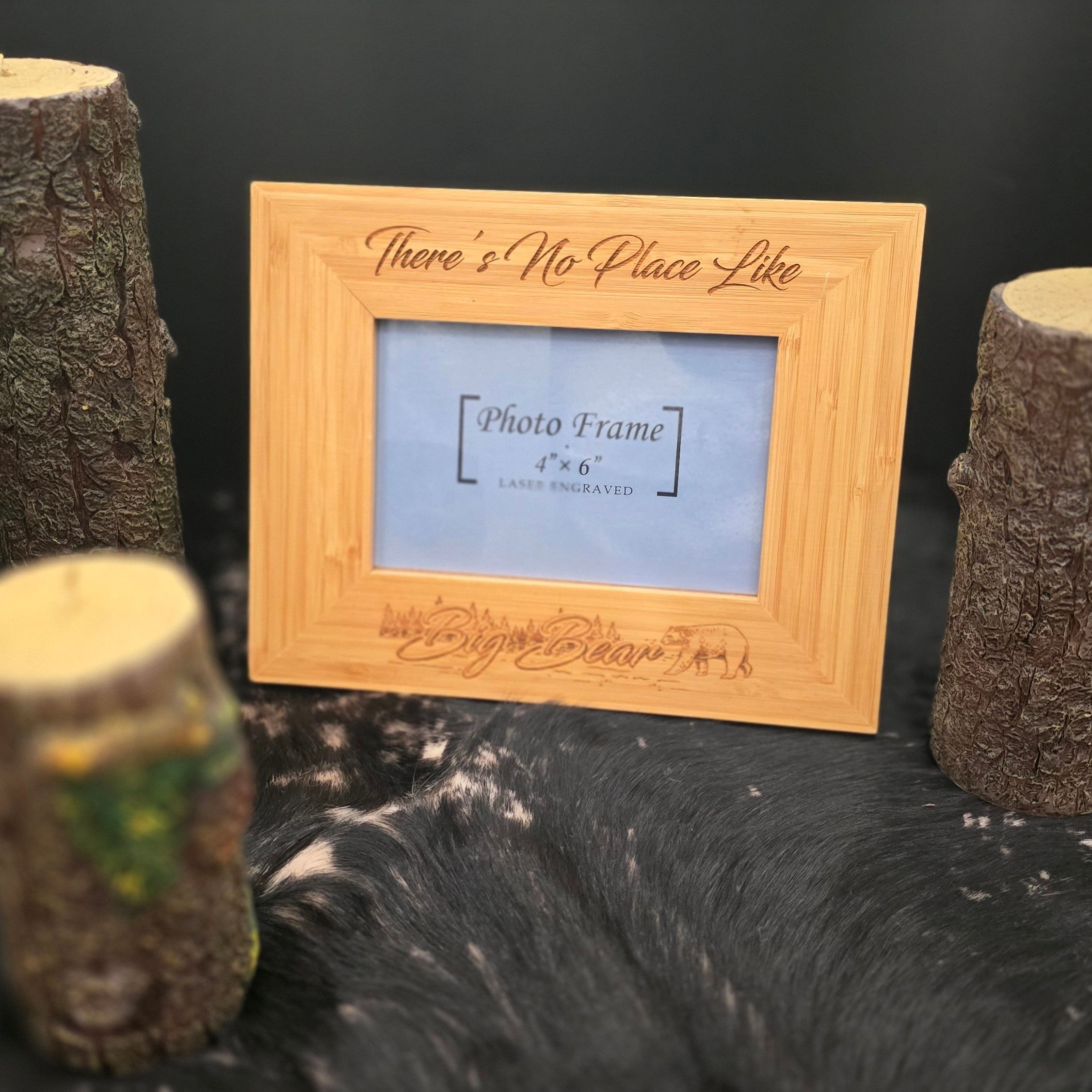 Big Bear Ca 4x6 Wood Picture Frame "There's No Place Like Home Big Bear"