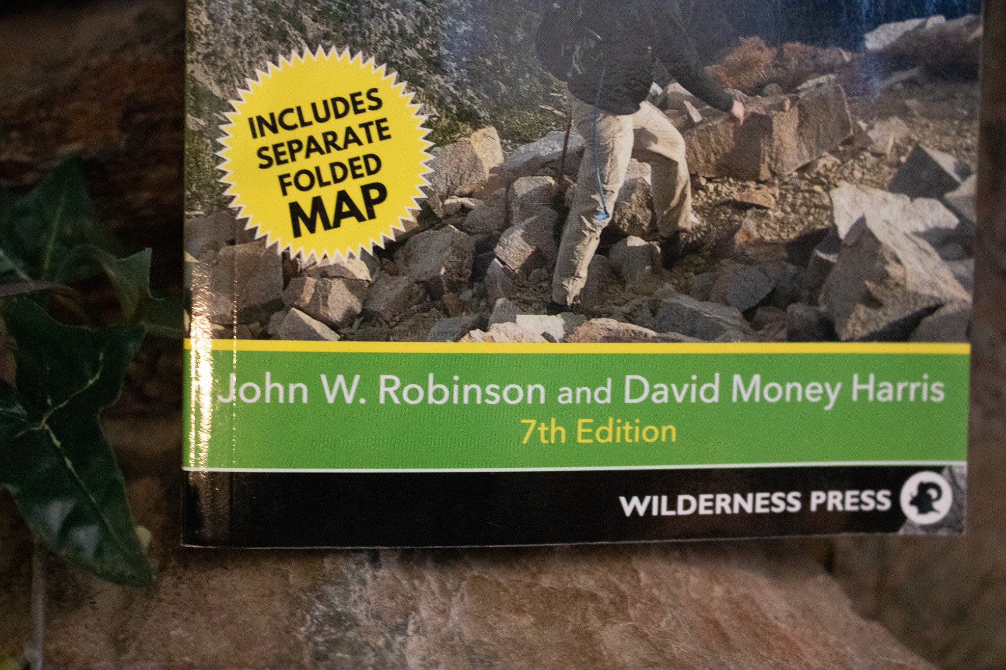 San Bernardino Mountain Trails: 100 Hikes in Southern California With Removable Folded Map By John Robinson & David Harris