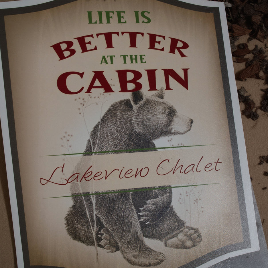 Wooden Hand Painted "Life is Better at the Cabin Lakeview Chalet" Bear Sign