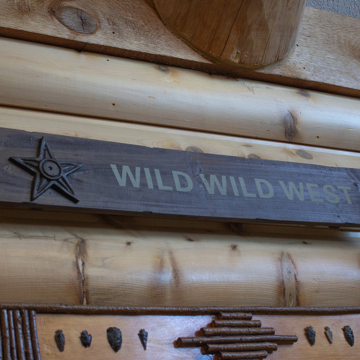 The "Wild Wild West" Wooden Sign